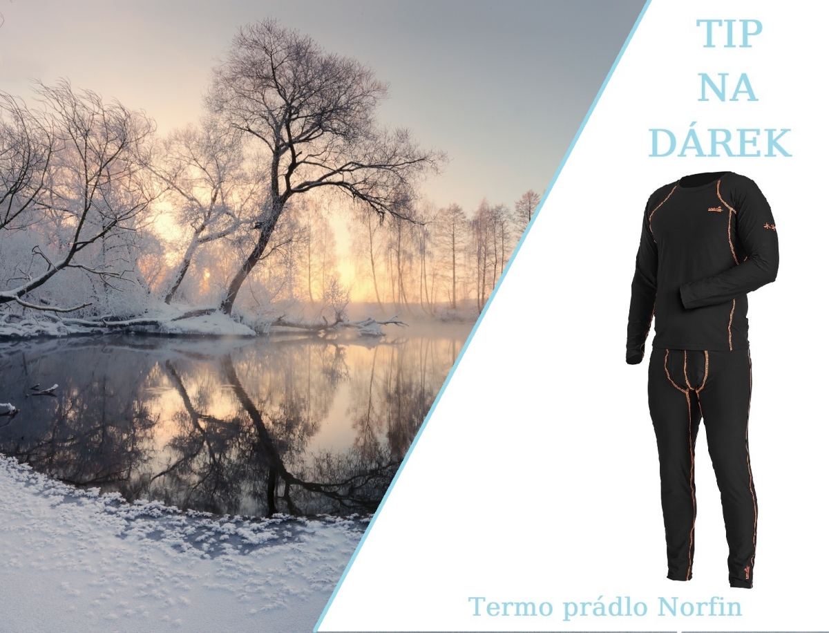 TIP NA DÁREK - do chladného počasí vyražte k vodě s termoprádlem od Norfina