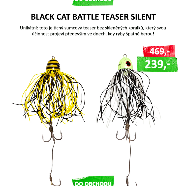 Black Cat Battle Teaser Silent AKCE - Dlouhé gumové střapce umožňují nástraze dráždivě pulzovat pod vodou a zlákají tak i velmi opatrné sumce na revírech se silným rybářským tlakem k záběru. Unikátní: toto je tichý ...