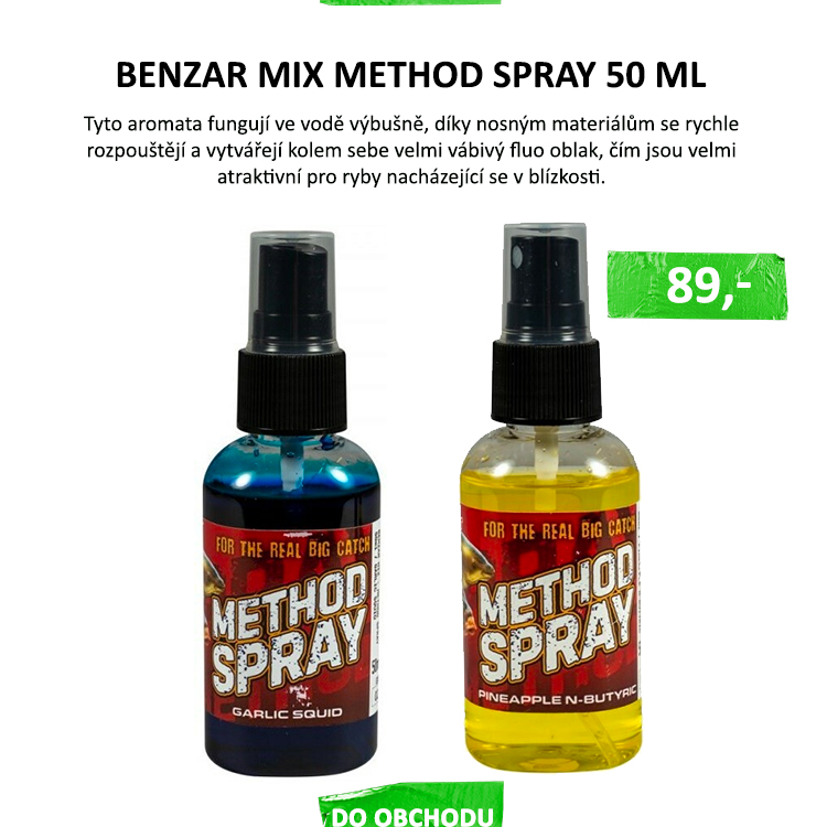 Benzar Mix Method Spray 50 ml - Tyto aromata fungují ve vodě výbušně, díky nosným materiálům se rychle rozpouštějí a vytvářejí kolem sebe velmi vábivý fluo oblak, čím jsou velmi atraktivní pro ryby nacházející se ...