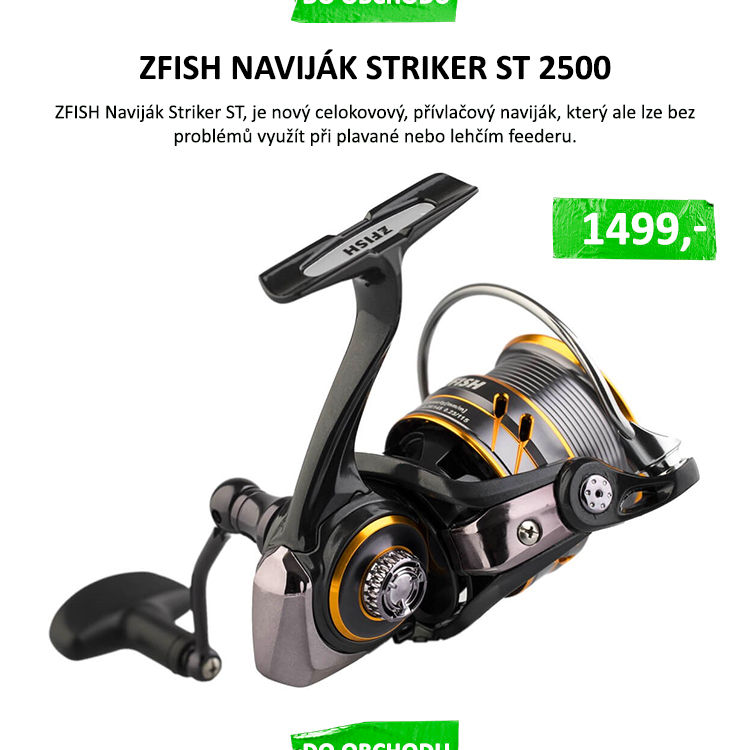 ZFISH Navijáky Striker ST, je nový celokovový, přívlačový naviják, který ale lze bez problémů využít při plavané nebo lehčím feederu. Striker prošel poměrně dlouhým vývojem než jsme byli konečně spokojeni, takže pevně věříme, že spokojeni budete i Vy. 