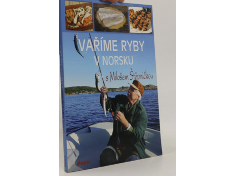 Vaříme ryby v Norsku s Milošem Štěpničkou